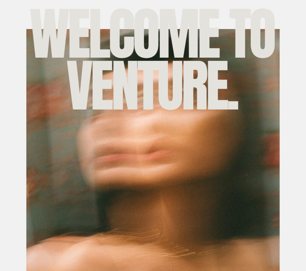 Embarking on the Journey: Welcome to VENTURE.